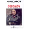 Oblomov - İvan Aleksandroviç Gonçarov - Oda Yayınları