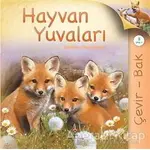 Çevir Bak Hayvan Yuvaları - Judy Allen - TÜBİTAK Yayınları