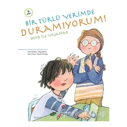 Bir Türlü Yerimde Duramıyorum - Meg Belviso - TÜBİTAK Yayınları