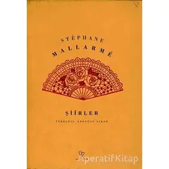 Mallarme - Şiirler - Stephane Mallarme - Varlık Yayınları