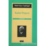 Kadın Pençesi - Halid Ziya Uşaklıgil - Özgür Yayınları