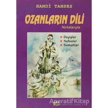 Ozanların Dili Notalarıyla - Hamdi Tanses - Say Yayınları