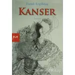 Kanser - Faruk Ergöktaş - Pia Yayınları