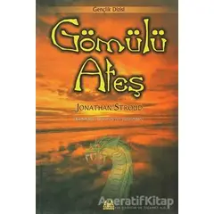 Gömülü Ateş - Jonathan Stroud - Arkadaş Yayınları