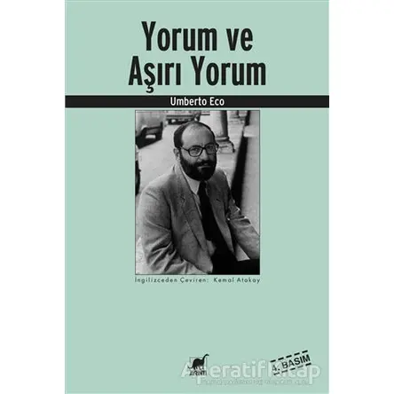 Yorum ve Aşırı Yorum - Umberto Eco - Ayrıntı Yayınları