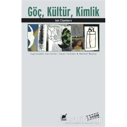 Göç, Kültür, Kimlik - Iain Chambers - Ayrıntı Yayınları