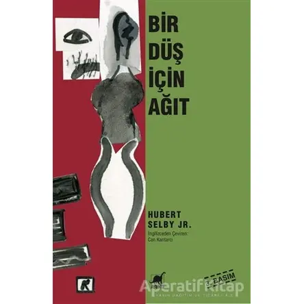 Bir Düş İçin Ağıt - Hubert Selby Jr. - Ayrıntı Yayınları