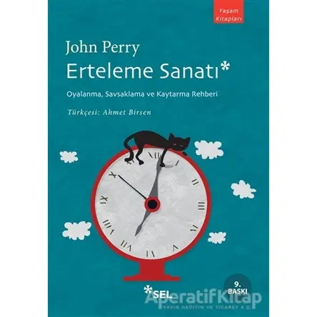 Erteleme Sanatı - John Perry - Sel Yayıncılık