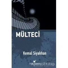 Mülteci - Kemal Siyahhan - Öteki Yayınevi