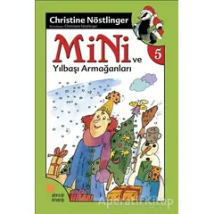 Mini ve Yılbaşı Armağanları - Christine Nöstlinger - Günışığı Kitaplığı
