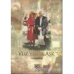 Yüz Yıllık Aşk - Hikmet Akçalı - Aşiyan Yayınları