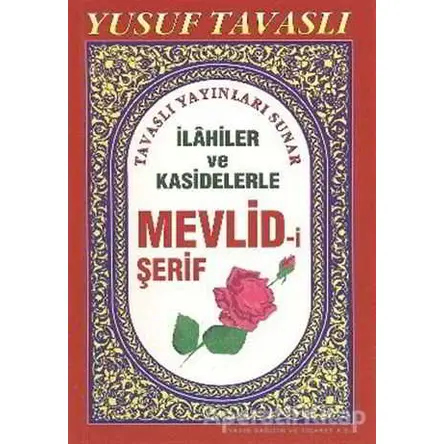 İlahiler ve Kasidelerle Mevlid-i Şerif (C07) - Yusuf Tavaslı - Tavaslı Yayınları