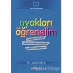 Uyakları Öğrenelim - Oya Güngörmüş Özkardeş - Pencere Sağlık Eğitim Yayınları