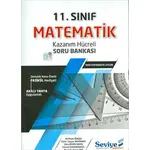 Seviye 11.Sınıf Matematik Kazanım Hücreli Soru Bankası