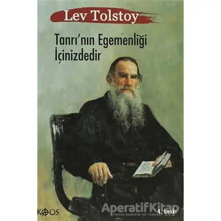 Tanrı’nın Egemenliği İçinizdedir - Lev Nikolayeviç Tolstoy - Kaos Yayınları