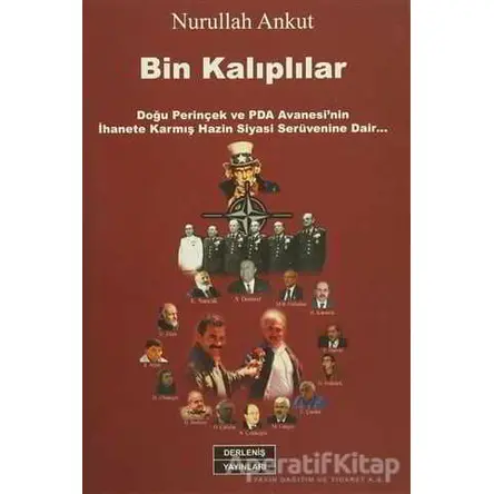 Bin Kalıplılar - Nurullah Ankut - Derleniş Yayınları