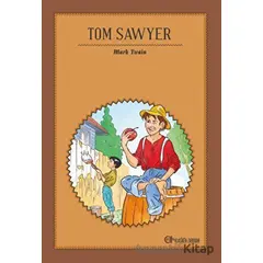Tom Sawyer - Mark Twain - Aram Yayınları