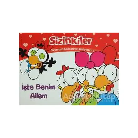 Sizinkiler - İşte Benim Ailem - Salih Memecan - Mart Yayınları