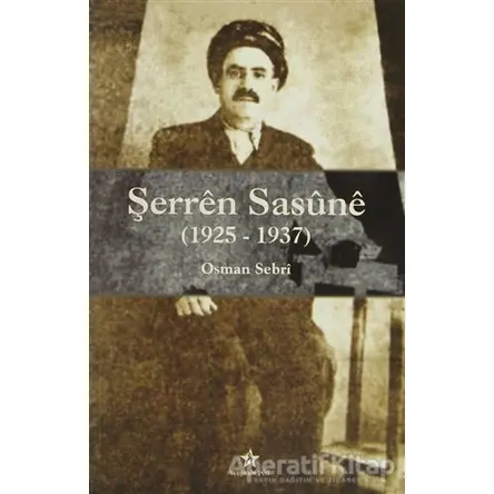 Şerren Sasune (1925-1937) - Osman Sebri - Peri Yayınları