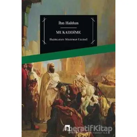 Mukaddime (Ciltli) - İbn Haldun - Dergah Yayınları