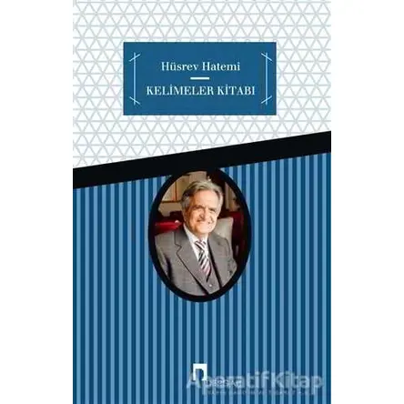 Kelimeler Kitabı - Hüsrev Hatemi - Dergah Yayınları