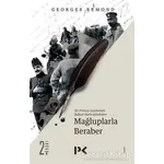 Mağluplarla Beraber - Georges Remond - Profil Kitap