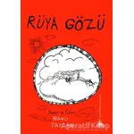 Rüya Gözü - Banu Taylan - Yitik Ülke Yayınları