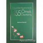 Peygamber Efendimizden 365 Örnek Davranış - Mehmet Köprülü - Genç Kitaplığı - Erkam