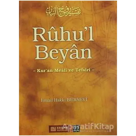 Ruhul Beyan Tefsiri - 22. Cilt - İsmail Hakkı Bursevi - Erkam Yayınları