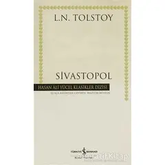 Sivastopol - Lev Nikolayeviç Tolstoy - İş Bankası Kültür Yayınları