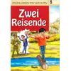 8. Zwei Reisende - Veli Sırım (Almanca Hikaye)