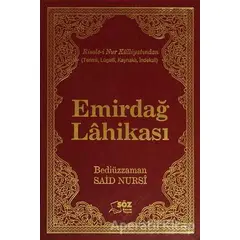 Emirdağ Lahikası Ciltli - Bediüzzaman Said-i Nursi - Söz Basım Yayın