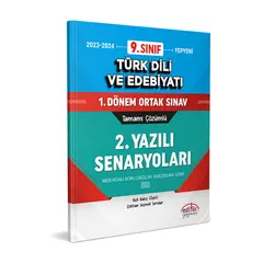 9.Sınıf Türk Dili ve Edebiyatı 1.Dönem Ortak Sınav 2. Yazılı Senaryoları Çözümlü Editör Yayınevi