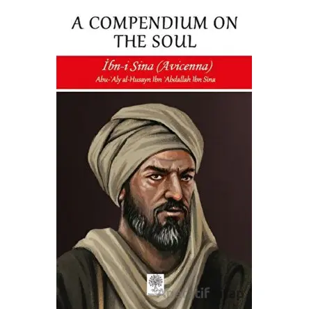 A Compendium on the Soul - İbn-i Sina - Platanus Publishing