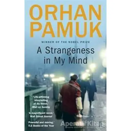 A Strangeness in My Mind - Orhan Pamuk - Faber And Faber