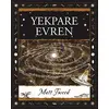 Yekpare Evren - Matt Tweed - A7 Kitap