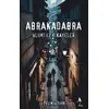 Abrakadabra Ölümsüz Hikayeler - Pelin Öztürk - A7 Kitap