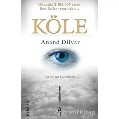 Köle - Anand Dilvar - A7 Kitap