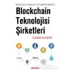 Blockchain Teknolojisi Şirketleri - Elanur Altıntop - Abaküs Kitap