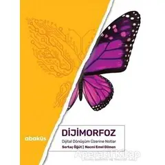 Dijimorfoz - Necmi Emel Dilmen - Abaküs Kitap