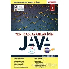 Yeni Başlayanlar İçin Java - Bülent Çobanoğlu - Abaküs Kitap