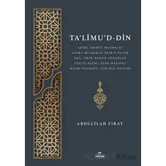 Ta’Limu’d-Din - Abdulilah Fırat - Ravza Yayınları