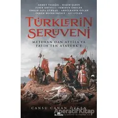Türklerin Serüveni - Abdülkadir Özcan - Kronik Kitap