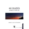 40 Hadis Çocuklar ve Gençler İçin - Abdullah Aydemir - Dorlion Yayınları