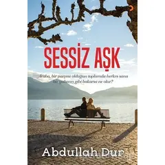 Sessiz Aşk - Abdullah Dur - Cinius Yayınları