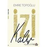 İzi Kalır - Emre Topoğlu - Aşina Yayınları