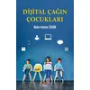 Dijital Çağın Çocukları - Abdurrahman Özkan - Kriter Yayınları