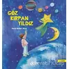 Göz Kırpan Yıldız - Nural Birden Akca - Abm Yayınevi