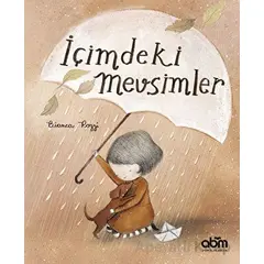 İçimdeki Mevsimler - Bianca Pozzi - Abm Yayınevi