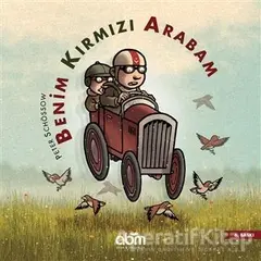 Benim Kırmızı Arabam - Peter Schössow - Abm Yayınevi